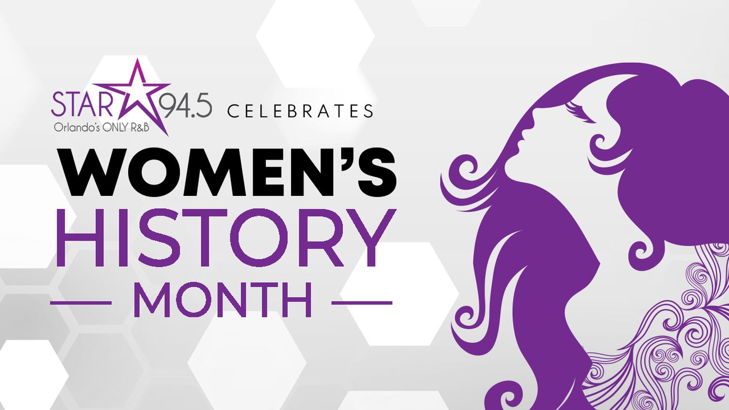 Star 94.5 Celebrates Women’s History Month
