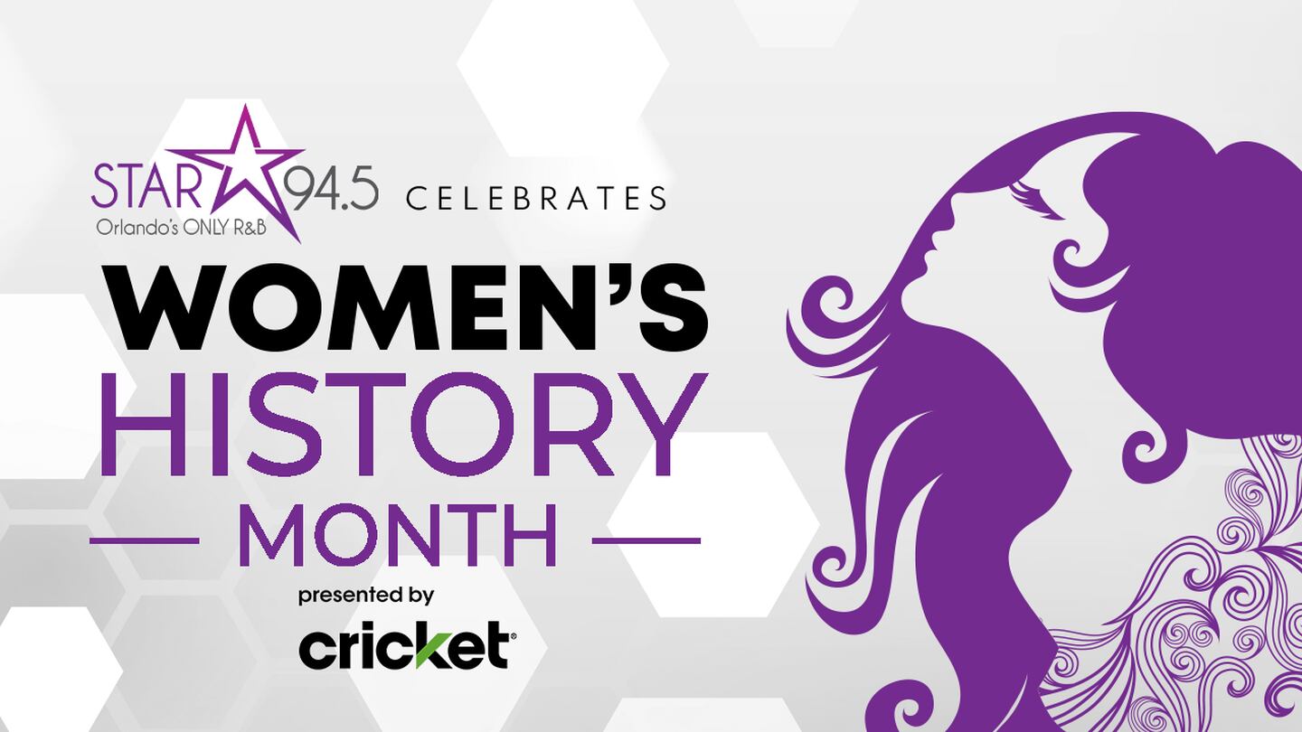 Star 94.5 Celebrates Women’s History Month