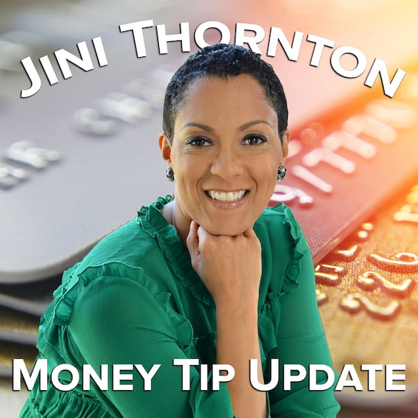 Jini Thornton's Money Tip Update